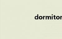 dormitory（DOR）